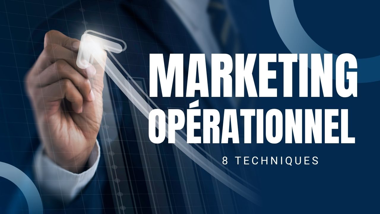 Les Avantages Clés d&rsquo;une Agence Marketing Opérationnel pour Votre Entreprise